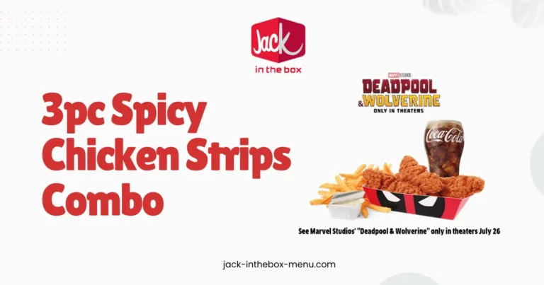 3pc Spicy Chicken Strips Combo