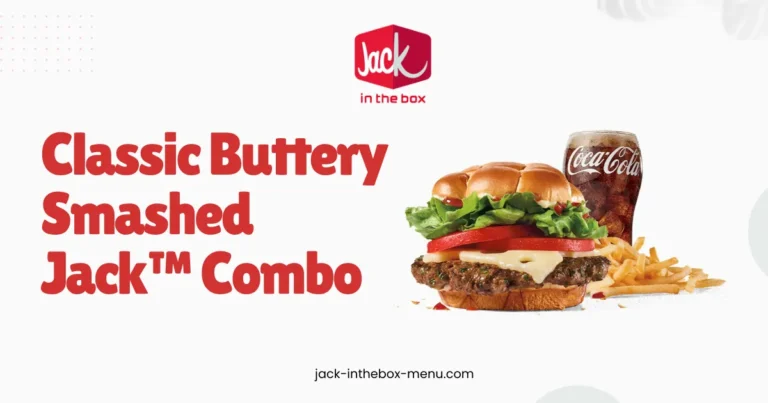 Classic Buttery Smashed Jack™ Combo