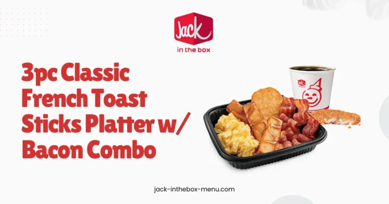 3pc Classic French Toast Sticks Platter w/ Bacon Combo