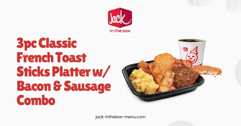 3pc Classic French Toast Sticks Platter w/ Bacon & Sausage Combo