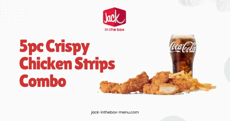 5pc Crispy Chicken Strips Combo