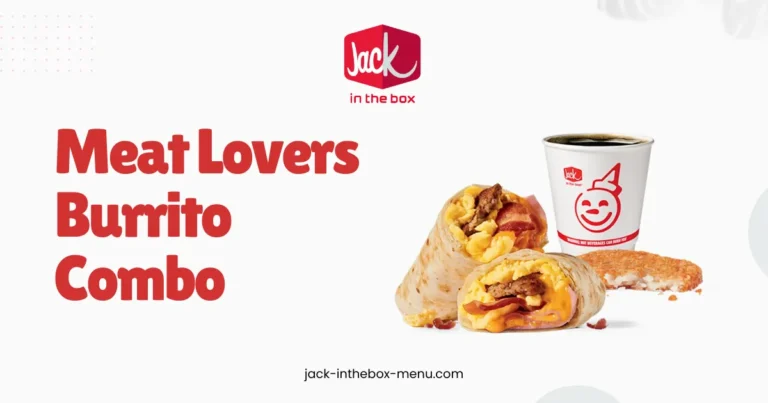 Meat Lovers Burrito Combo